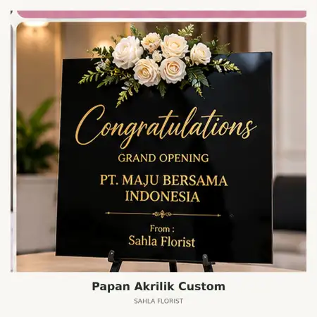 Papan Bunga Akrilik Sukakarya